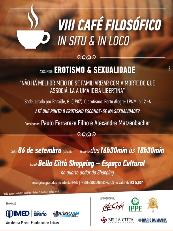 VIII CAFÉ FILOSÓFICO acontece neste sábado no Bella Città Shopping