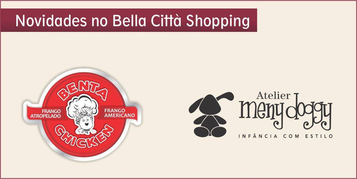 Confira as novas lojas do Bella Città Shopping