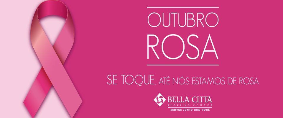 Bella Città Shopping adere ao movimento Outubro Rosa