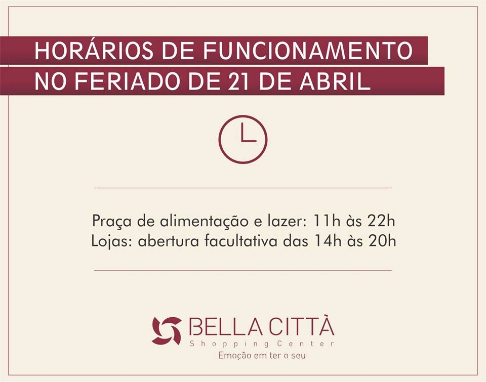 Confira os horários do Bella Città Shopping para este feriado