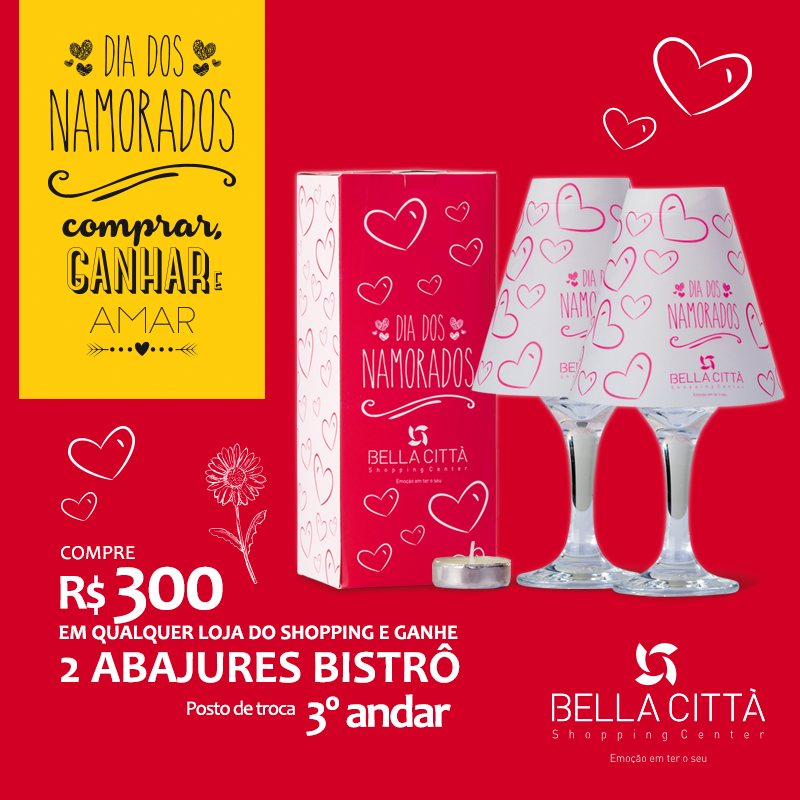 Comprar, Ganhar e Amar: Começa a Campanha do Dia dos Namorados do Bella Città Shopping