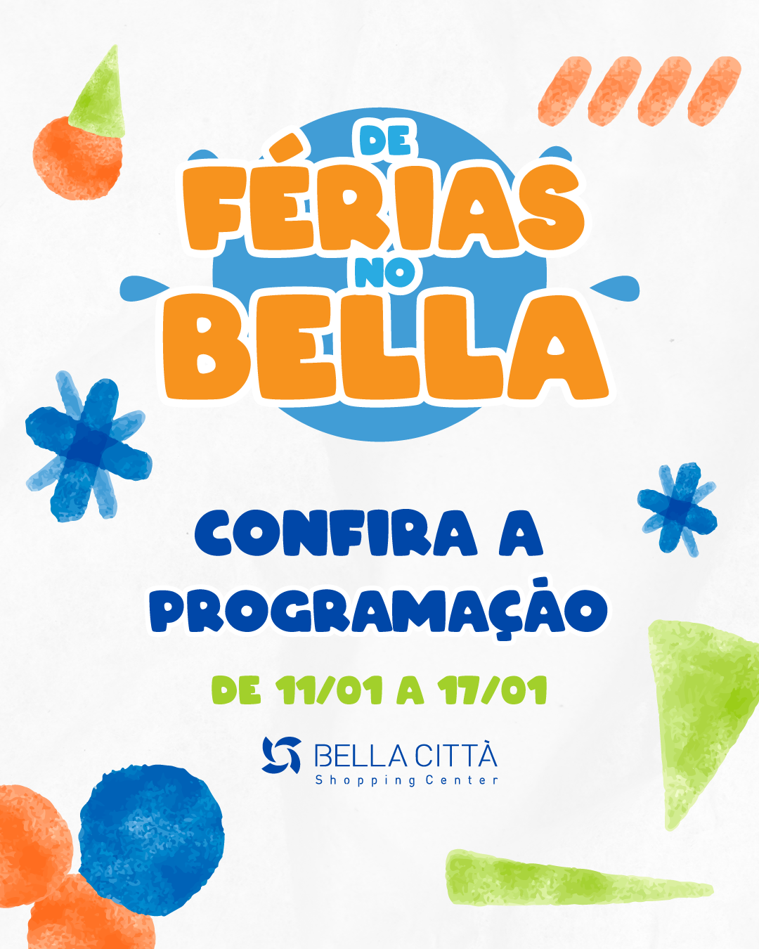 Bella Città Shopping Center promove programação especial de férias 