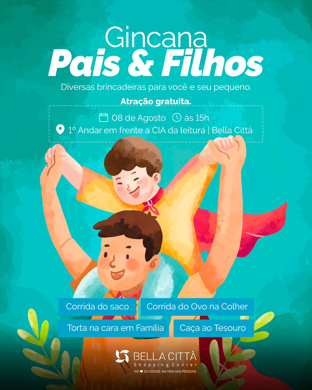 Bella Città promove Gincana Pais & Filhos com atividades gratuitas